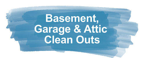basement, garage and attic clean outs  