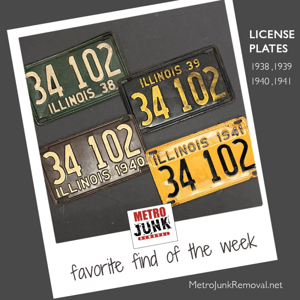 Junk removal find of the week - license plates